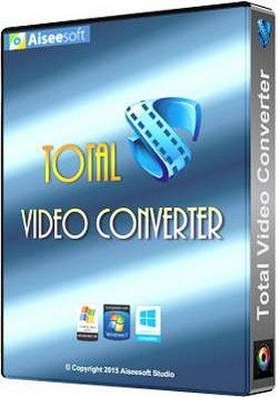 Aiseesoft Total Video Converter 8.1.10 Portable + Final (MUL/RUS)
