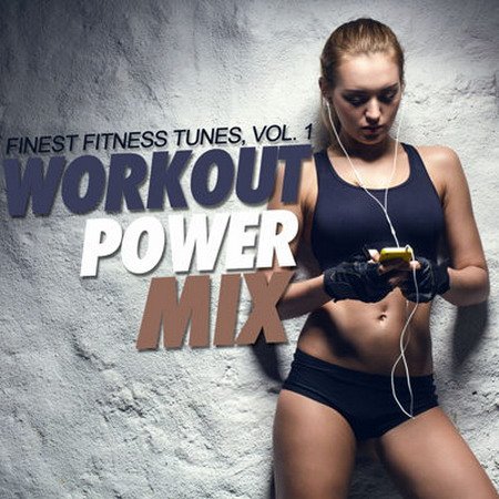 Обложка Finest Fitness Tunes Vol 1 (Workout Power Mix) (2015) MP3