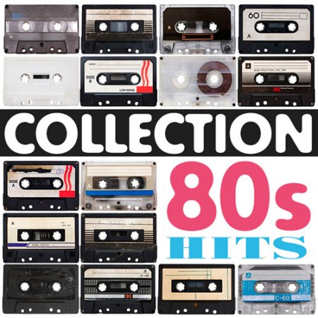 Обложка Collection 80s Hits (2016) MP3