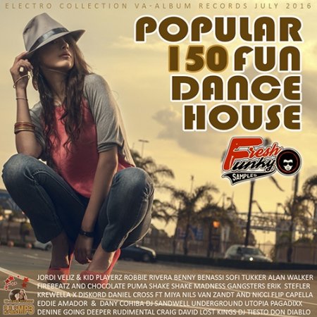 Обложка Popular 150 Fun Dance House (2016) MP3