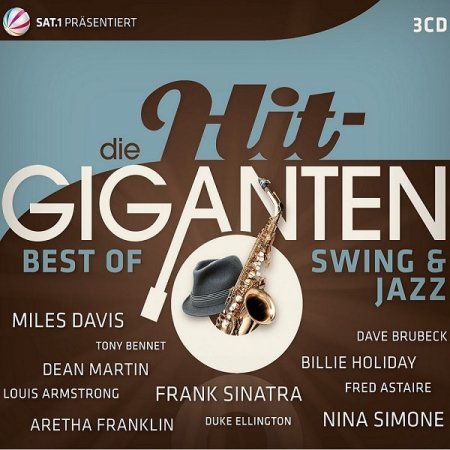 Обложка Die Hit Giganten Best Of Swing & Jazz (2016) MP3