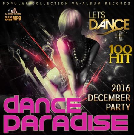 Обложка Dance Paradise: December Party (2016) MP3