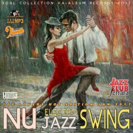 Обложка Nu Jazz Electro Swing: 100 Lovers Hot Edition (2017) MP3