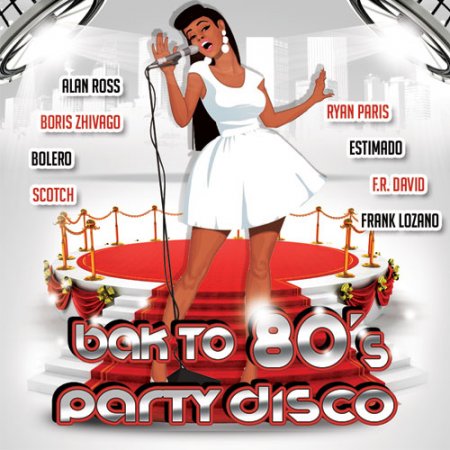 Обложка Back To 80's Party Disco (Mp3)