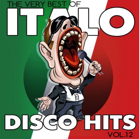 Обложка Italo Disco Hits Vol.12 (2017) MP3