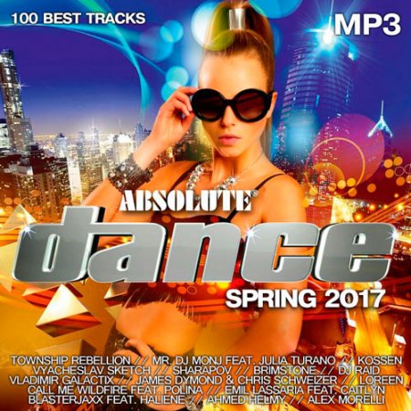 Обложка Absolute Dance Spring (2017) Mp3
