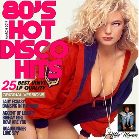 Обложка 80’s Hot Disco Hits by Mike Mareen (MixTape Of Album) (2017) MP3