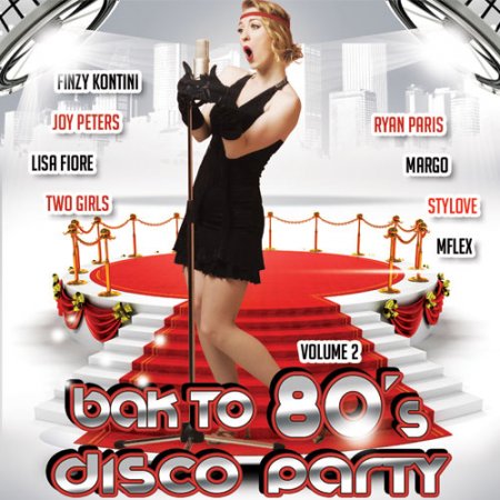 Обложка Back To 80's Disco Party Vol.2 (Mp3)
