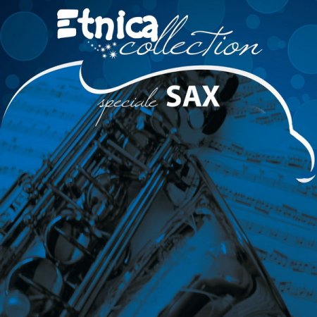 Обложка Etnica collection: Speciale Sax (2014) Mp3