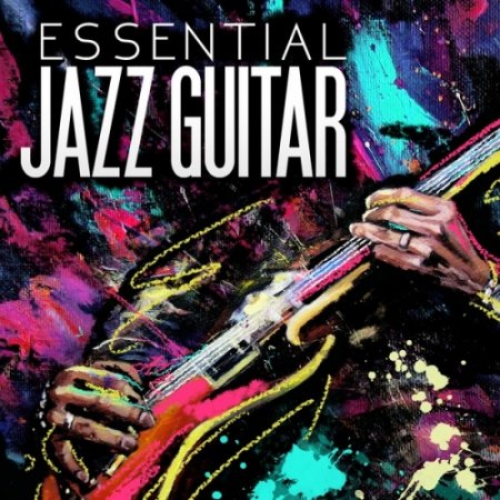 Обложка Essential Jazz Guitar (Mp3)