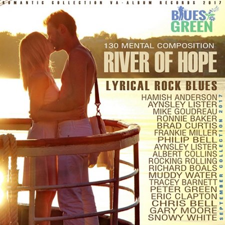 Обложка River Of Hope: Lyrical Rock Blues (2017) MP3