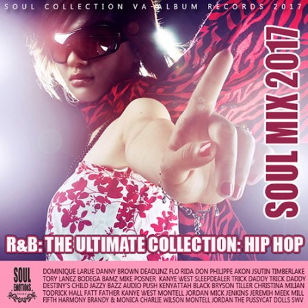Обложка The Ultimate Collection RnB and Hip Hop (2017) MP3