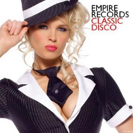 Обложка Empire Records: Classic Disco (2017) Mp3