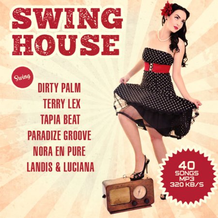 Обложка Swing House (Mp3)