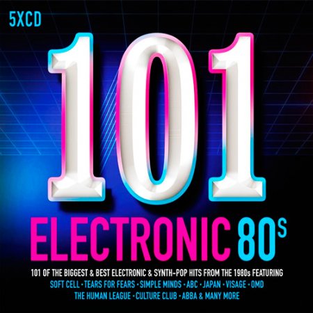 Обложка 101 Electronic 80s (5CD) (2017) Mp3