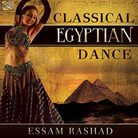 Обложка Essam Rashad Classical Egyptian Dance (2017) Mp3
