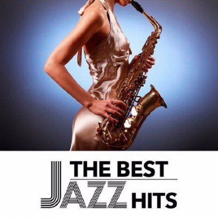 Обложка The Best Jazz Hits (Mp3)