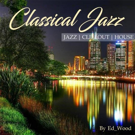 Обложка Classical Jazz (Mp3)