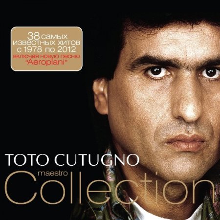 Обложка Toto Cutugno - Maestro Collection (2012) FLAC