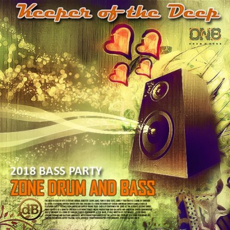 Обложка Keeper Of The Deep: Zone Drum And Bass (2018) Mp3