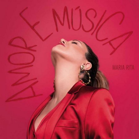 Обложка Maria Rita - Amor E M&#250;sica (2018) FLAC