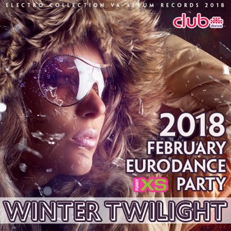 Обложка Winter Twilight: Eurodance Party (2018) Mp3