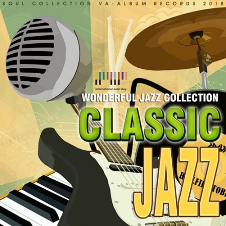 Обложка Jazz Classic: Wonderful Collection (2018) Mp3