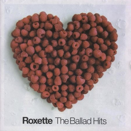 Обложка Roxette - The Ballad Hits (2003) AAC