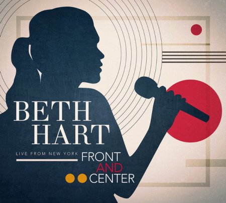Обложка Beth Hart - Front And Center (Live From New York) (2018) FLAC