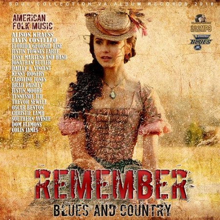 Обложка Remember: American Blues And Country (2018) Mp3