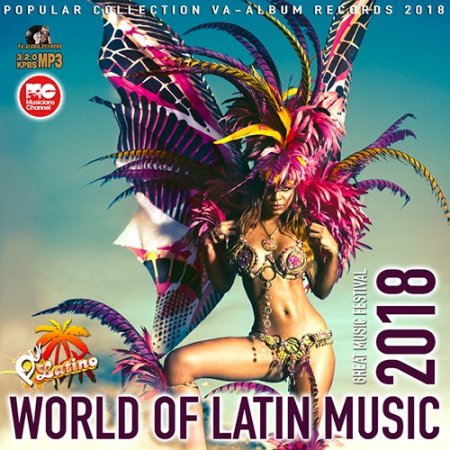 Обложка World Of Latin Music (2018) Mp3
