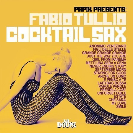 Fabio Tullio - Cocktail Sax (2018) FLAC