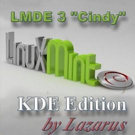Обложка Linux Mint Debian Edition (LMDE) 3 "Cindy" KDE Edition by Lazarus (32-bit, 64-bit) RUS