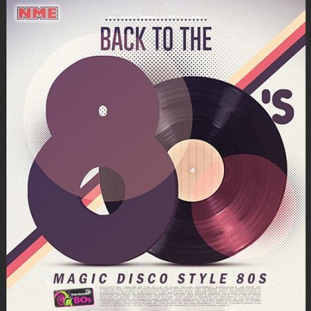 Обложка Back To The 80s: Magic Disco Style (2019) Mp3