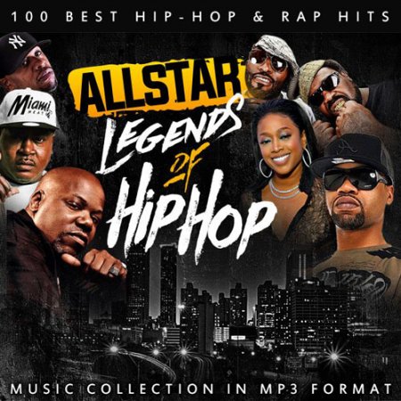 Обложка Legends of Hip-Hop (2019) Mp3