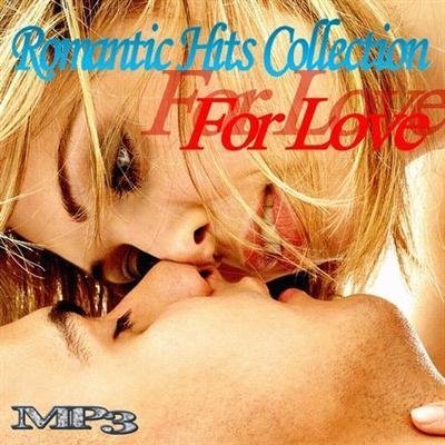 Обложка Romantic Hits Collection For Love (2019) Mp3