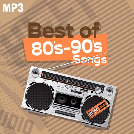 Обложка Best of 80s - 90s Songs (2019) Mp3