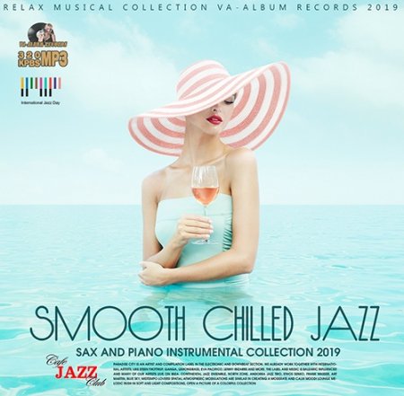 Обложка Smooth Chilled Jazz (2019) Mp3