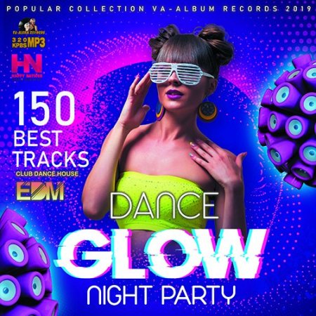 Обложка Glow Dance Night Party (2019) Mp3