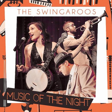 Обложка The Swingaroos - Music of the Night (2019) FLAC