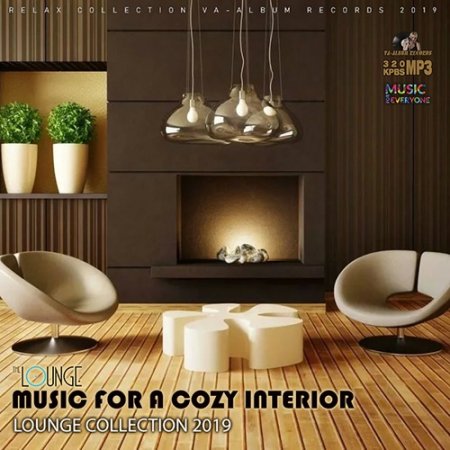 Обложка Music For A Cozy Interior (2019) Mp3
