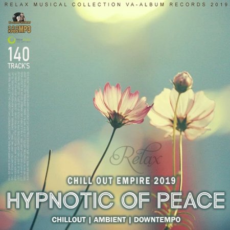 Обложка Hypnotic Of Peace: CHillout Empire (2019) Mp3