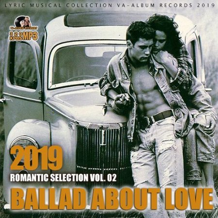 Обложка Ballad About Love Vol. 02 (2019) Mp3