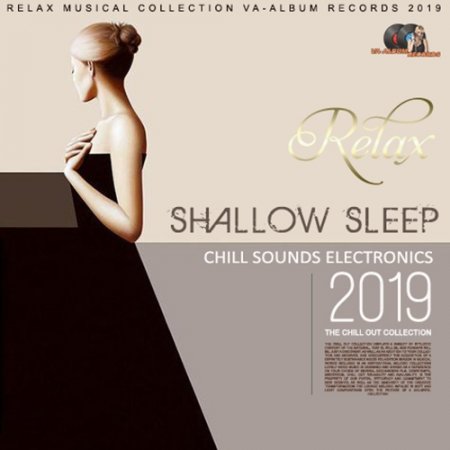 Обложка Shallow Sleep: Chill Electronic (2019) Mp3