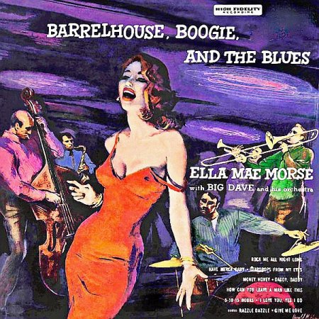 Обложка Ella Mae Morse - Barrelhouse, Boogie, And The Blues (Remastered) (2019) FLAC