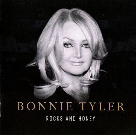 Обложка Bonnie Tyler - Rocks And Honey (2013) FLAC