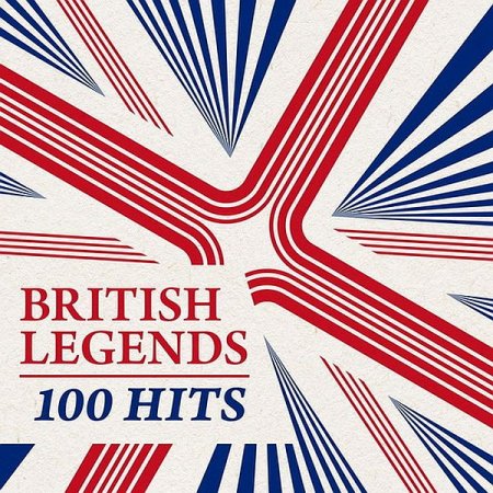 Обложка British Legends 100 Hits (2019) Mp3