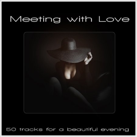 Обложка Meeting with Love (2020) Mp3