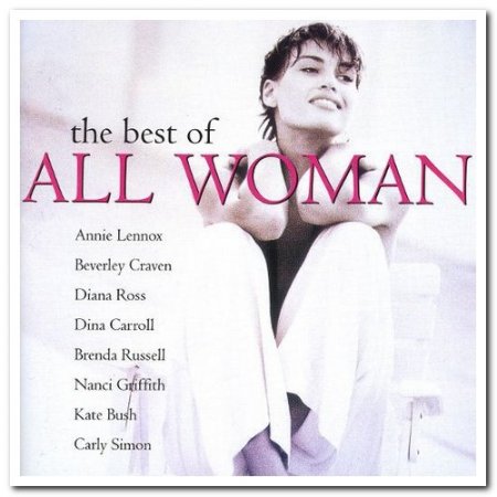 Обложка The Best Of All Woman (2CD Set) (1995) FLAC
