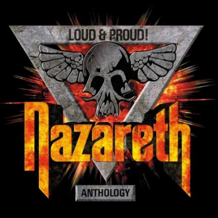 Обложка Nazareth - Loud & Proud! Anthology (3CD Deluxe Edition) (2018) Mp3/FLAC